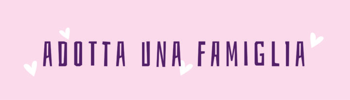 Adotta una famiglia